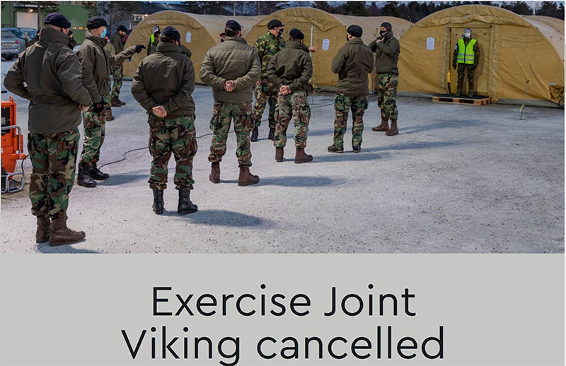 26 января Министерство обороны Норвегии объявило, что из-за пандемии коронавируса принято решение отменить проведение манёвров «Викинг-2021».