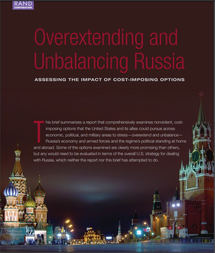 Доклад RAND Corporation Overextending and Unbalancing Russia. Assessing the Impact of Cost-Imposing Options.