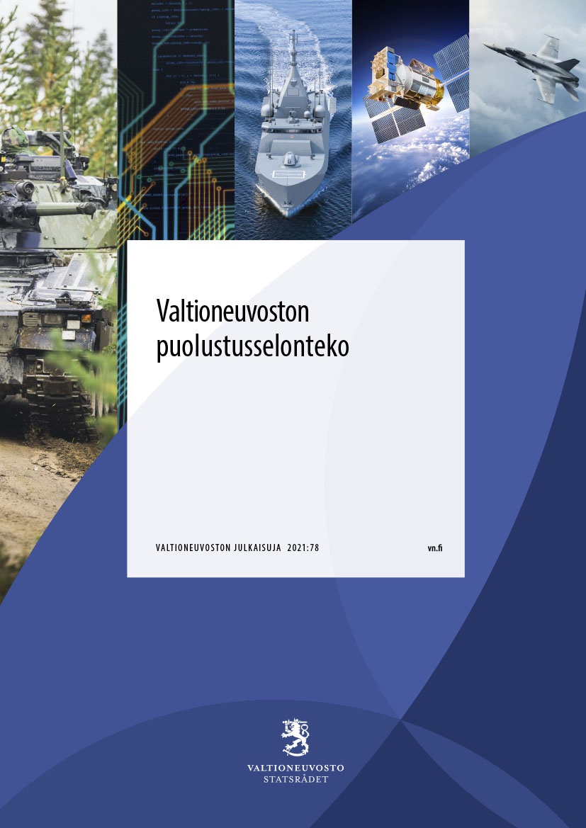 На днях правительство Финляндии опубликовало адресованный парламенту страны «Доклад правительства об обороне 2021».