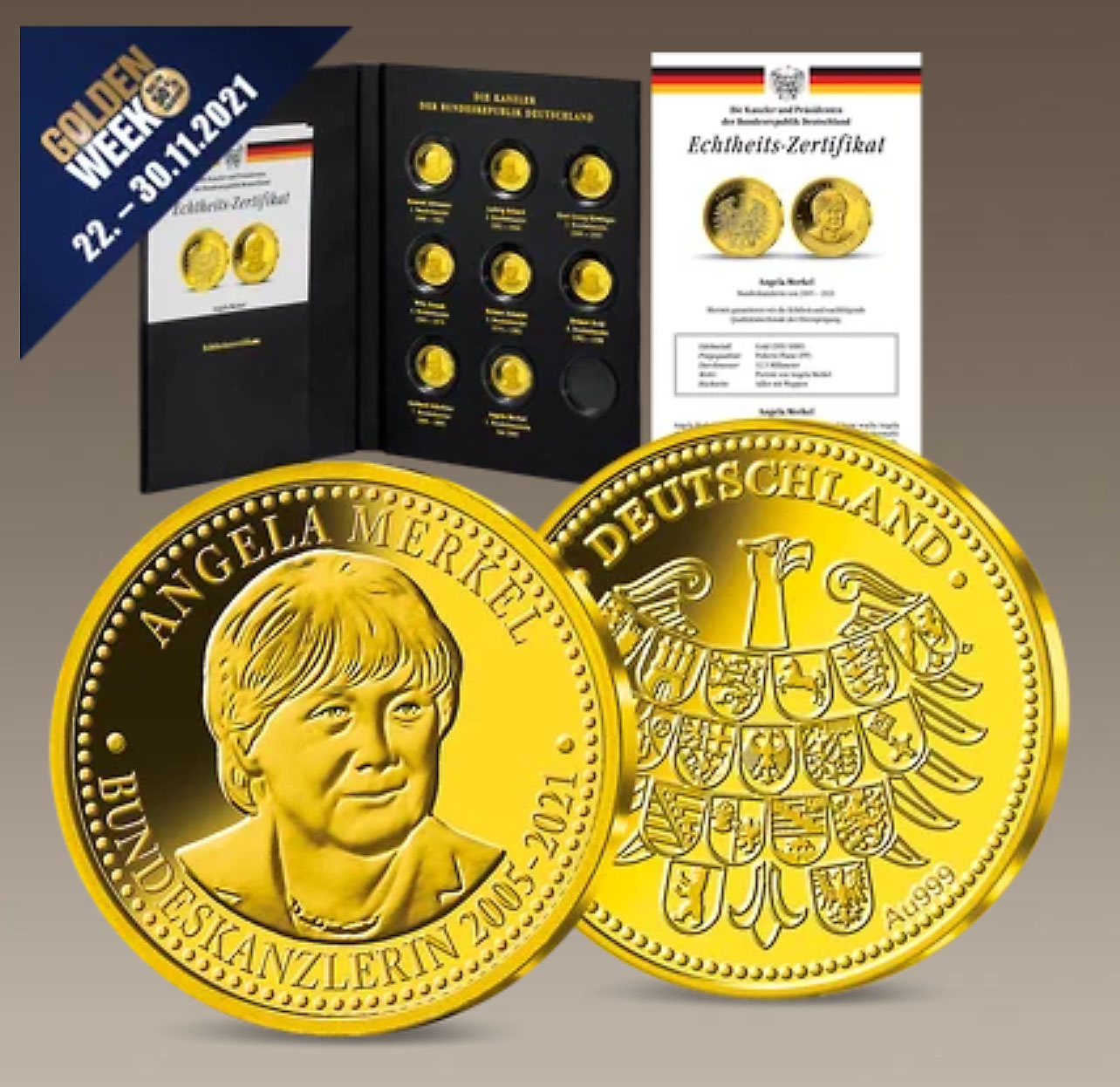 В честь 16-летия правления Меркель была выпущена монета 999-й пробы.
