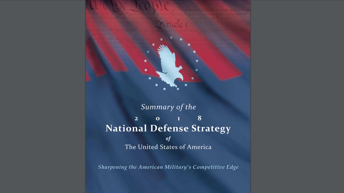 Национальная военная стратегия. Стратегия национальной безопасности США 2022. Стратегия национальной обороны США. Стратегия национальной обороны США 2018. Национальная Военная стратегия США 2018.